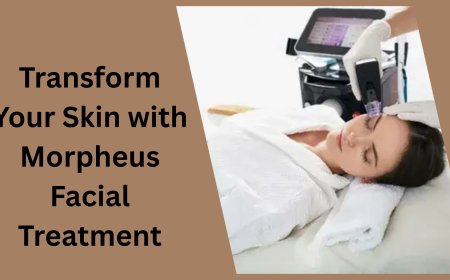 Transform Your Skin with Morpheus Facial Treatment