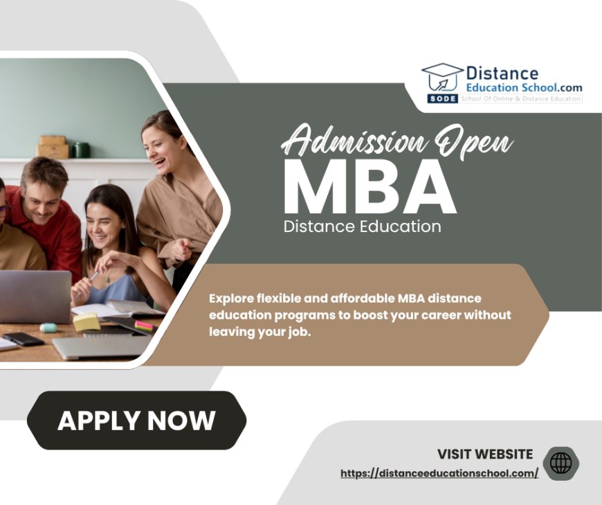 Best UGC-Approved Universities Offering MBA Distance Education in 2025