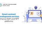 How do smart contract development services enhance DeFi and NFT platforms?