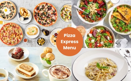 Pizza Express Menu a latest place to fulfill your meal desire.