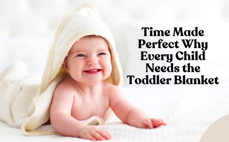 Time Made Perfect Why Every Child Needs the Toddler Blanket