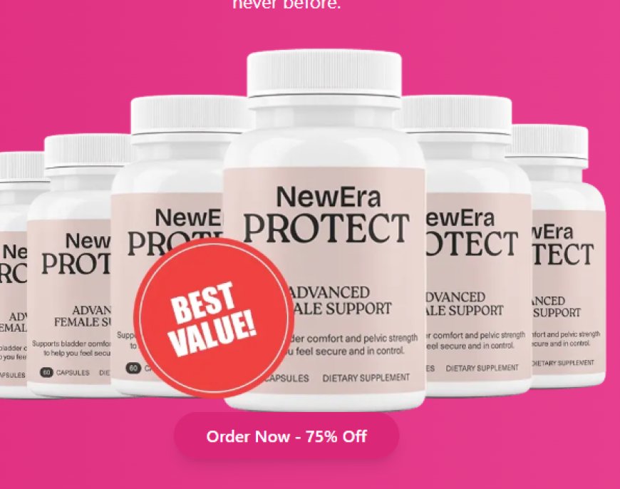 NewEra Protect™ | Official Site – All-Natural Bladder & Urinary Health Support for Women