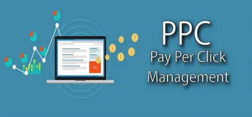 Pay-Per-Click Management | Data-Driven PPC Campaigns That Deliver